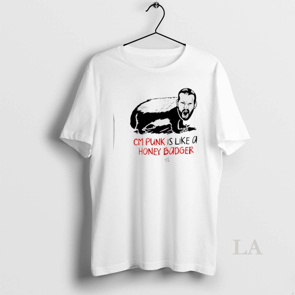 Original Cm Punk Is Like A Honey Badger T-Shirts, Hoodie, Sweatshirt | PopFlextees.com