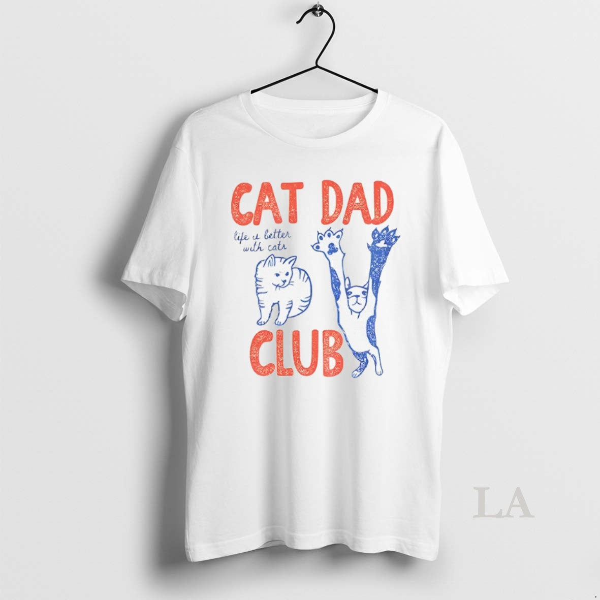 Original Cat Dad Club Life It Letter With Cats T-Shirts, Hoodie, Sweatshirt | PopFlextees.com