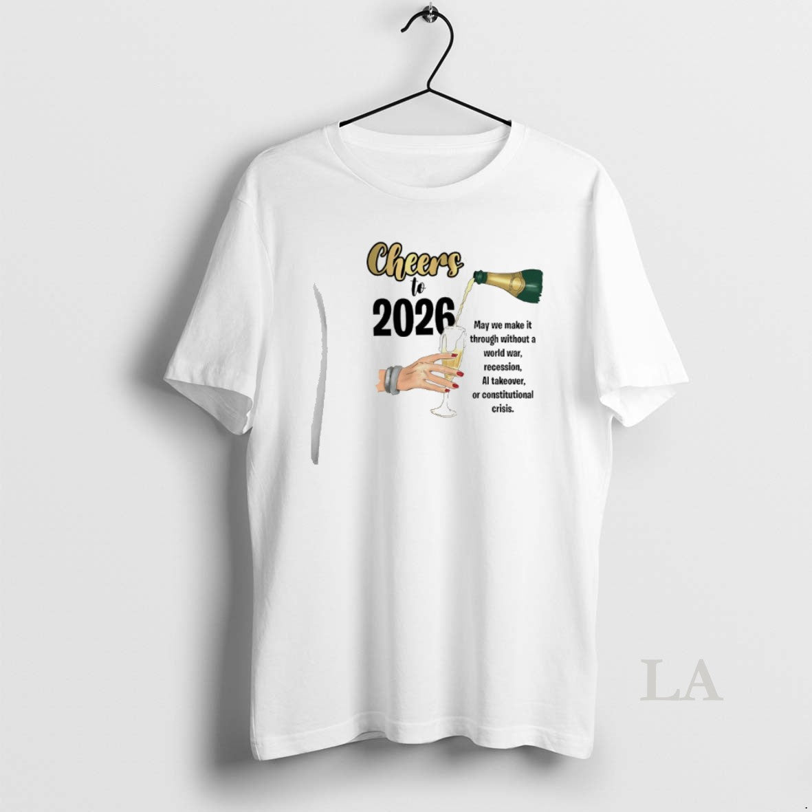 Original Cheers To 2026 May We Make It Though Without A World War Recession T-Shirts, Hoodie, Sweatshirt | PopFlextees.com