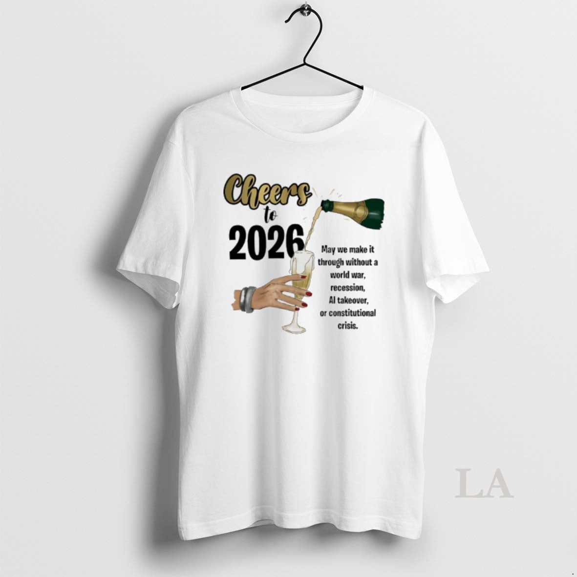Original Cheers To 2026 May We Make It Through Without A World War T-Shirts, Hoodie, Sweatshirt | PopFlextees.com