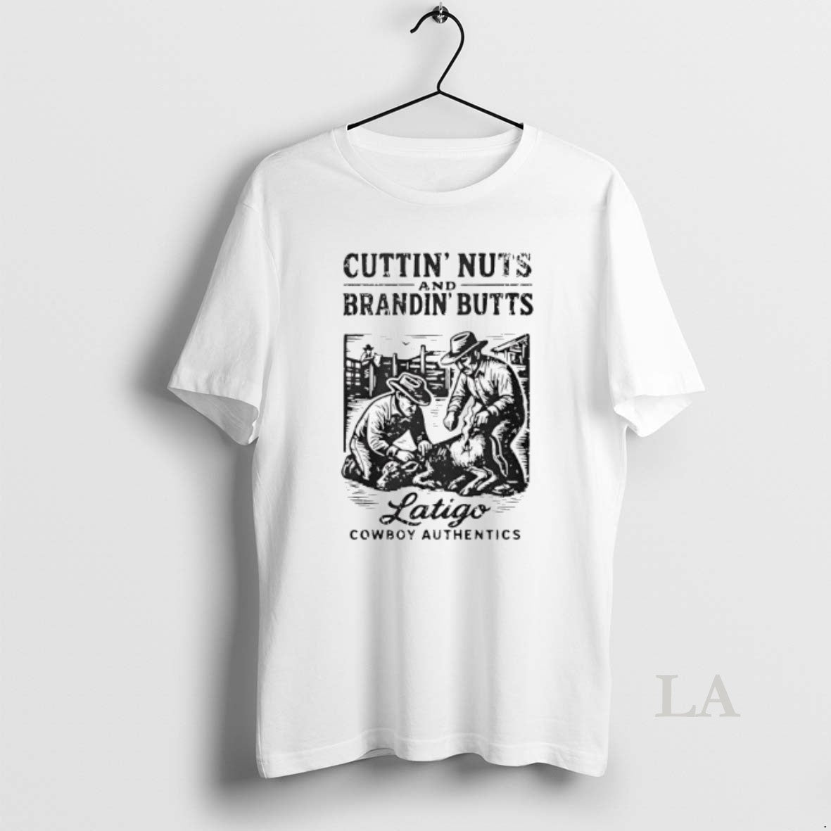Original Cuttin Nuts And Brandin Butts Latigo Cowboy Authentics T-Shirts, Hoodie, Sweatshirt | PopFlextees.com