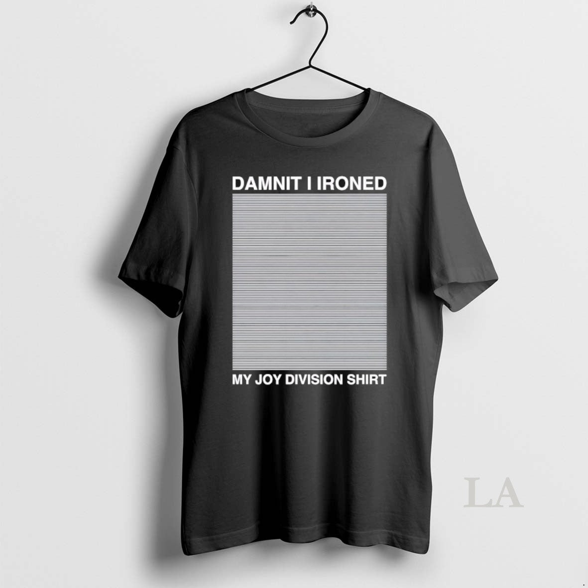 Original Damnit I Ironed My Joy Division T-Shirts, Hoodie, Sweatshirt | PopFlextees.com