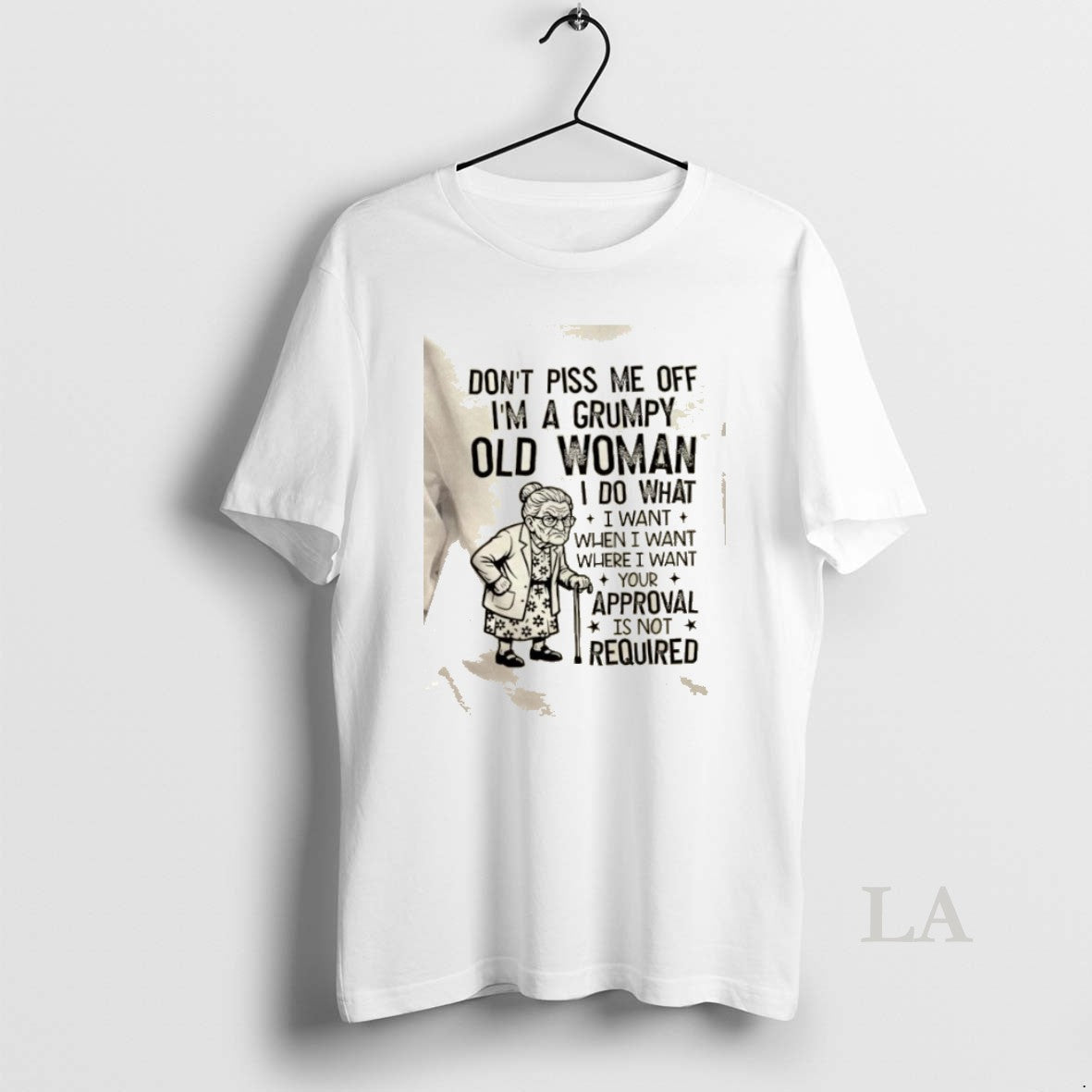 Original Dont Piss Me Off Im A Grumpy Old Woman I Do What I Want T-Shirts, Hoodie, Sweatshirt | PopFlextees.com