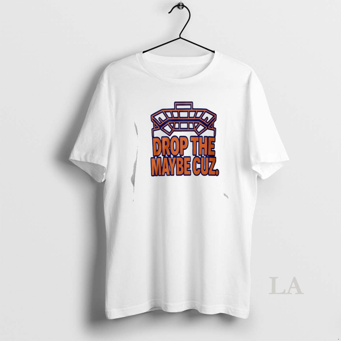 Original Drop The Maybe Cuz T-Shirts, Hoodie, Sweatshirt | PopFlextees.com