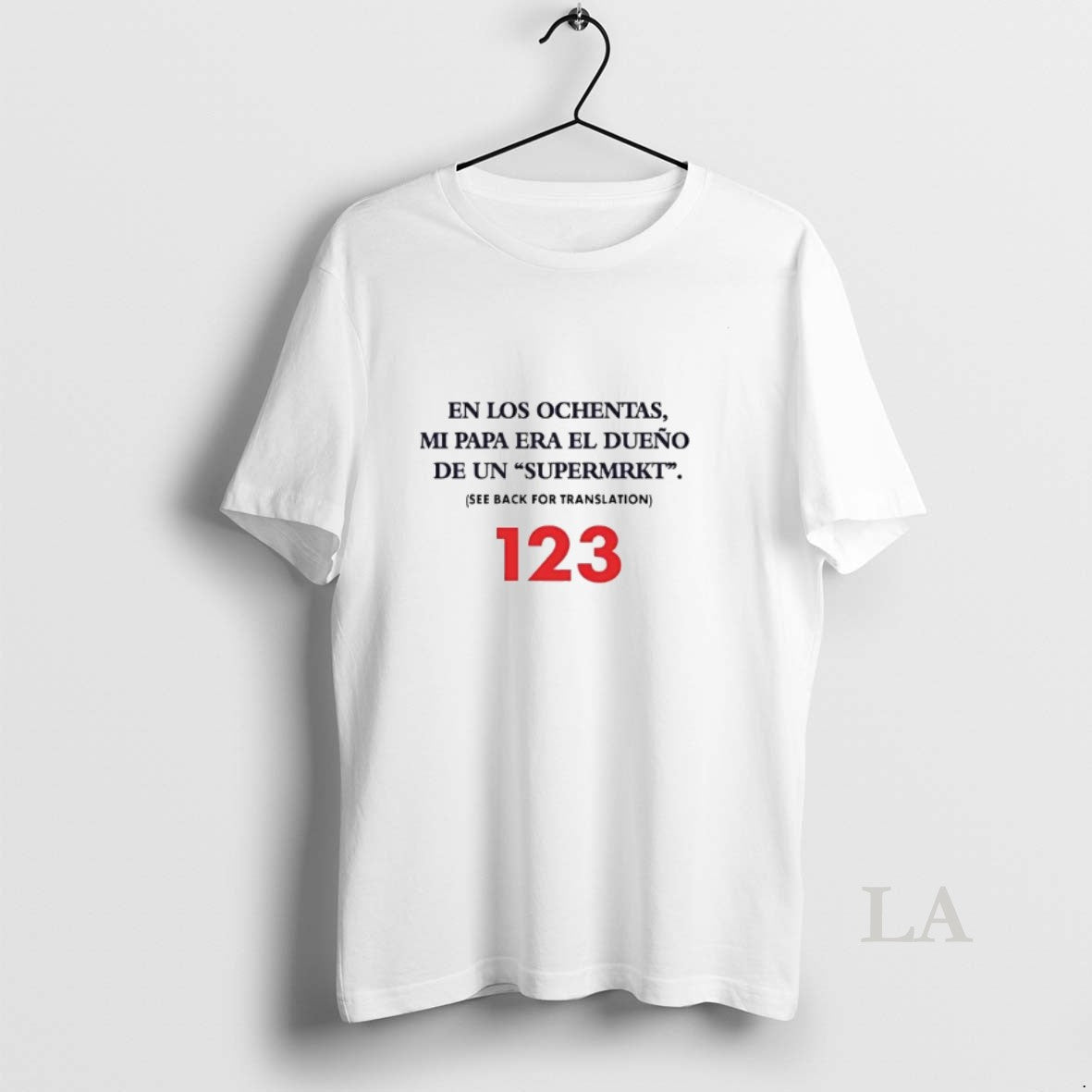 Original En Los Ochentas Mi Papa Era El Dueno T-Shirts, Hoodie, Sweatshirt | PopFlextees.com