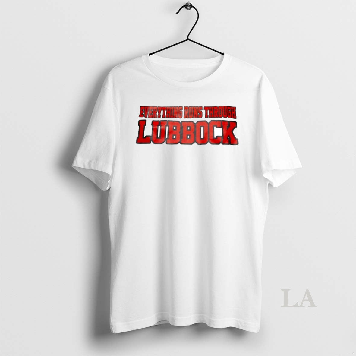 Original Everything Runs Through Lubbock Circle T-Shirts, Hoodie, Sweatshirt | PopFlextees.com