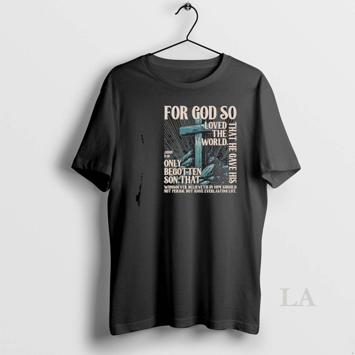Original For God So Loved The World That He Gave His Only Begotten Son That T-Shirts, Hoodie, Sweatshirt | PopFlextees.com