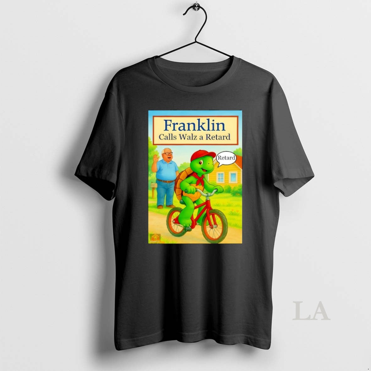 Original Franklin Calls Walz A Retard T-Shirts, Hoodie, Sweatshirt | PopFlextees.com