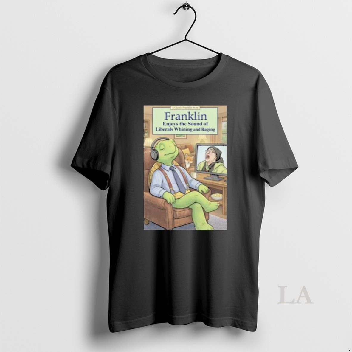 Original Franklin Enjoys Liberals Whining New T-Shirts, Hoodie, Sweatshirt | PopFlextees.com