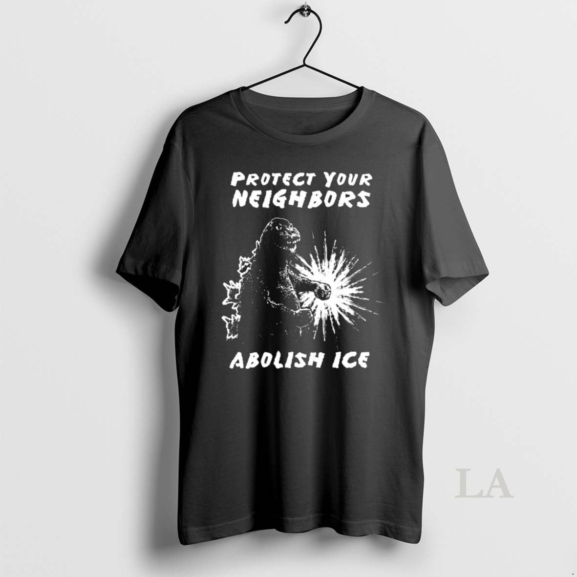 Original Godzilla Protect Your Neighbors Minneapolis Abolish Ice T-Shirts, Hoodie, Sweatshirt | PopFlextees.com
