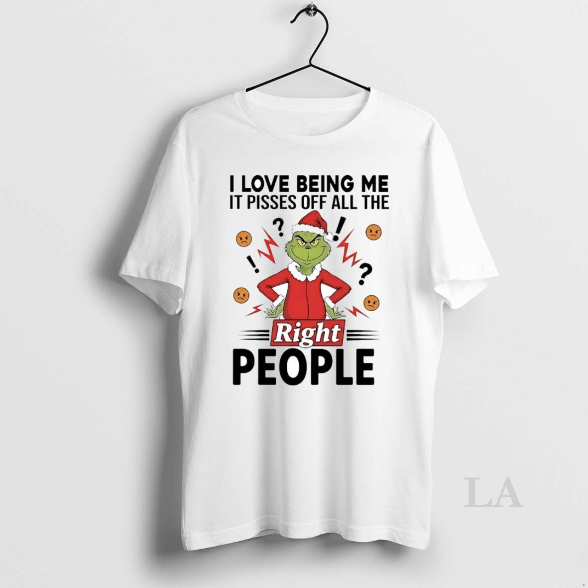 Original Grinch I Love Being Me Pisses Off All Right People T-Shirts, Hoodie, Sweatshirt