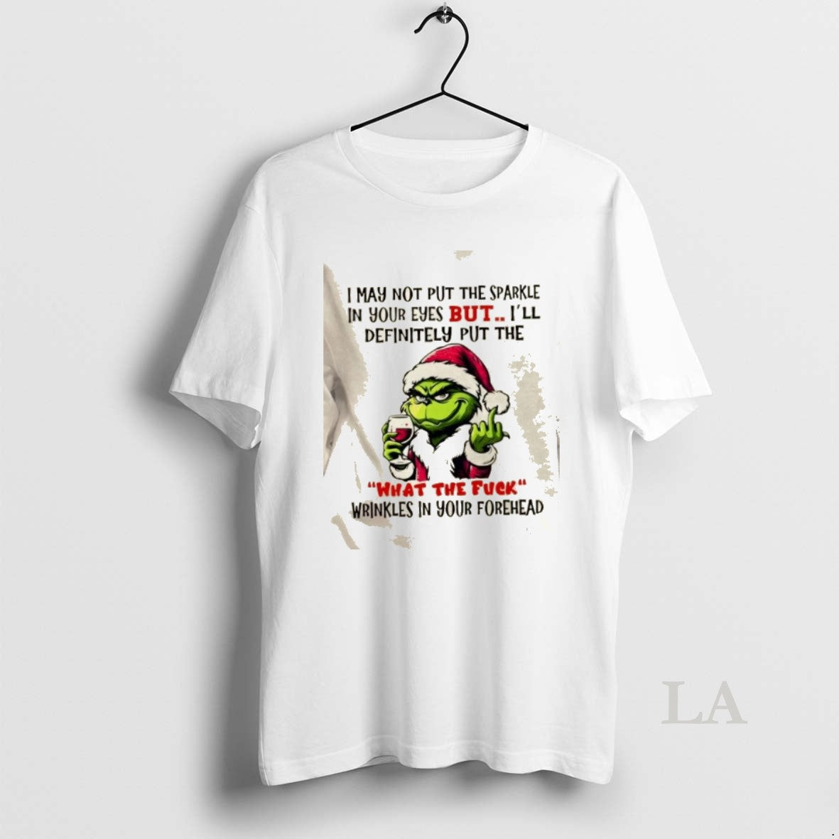 Original Grinch I May Not Put The Sparkle In Your Eyes But Ill Definitely Put T-Shirts, Hoodie, Sweatshirt | PopFlextees.com