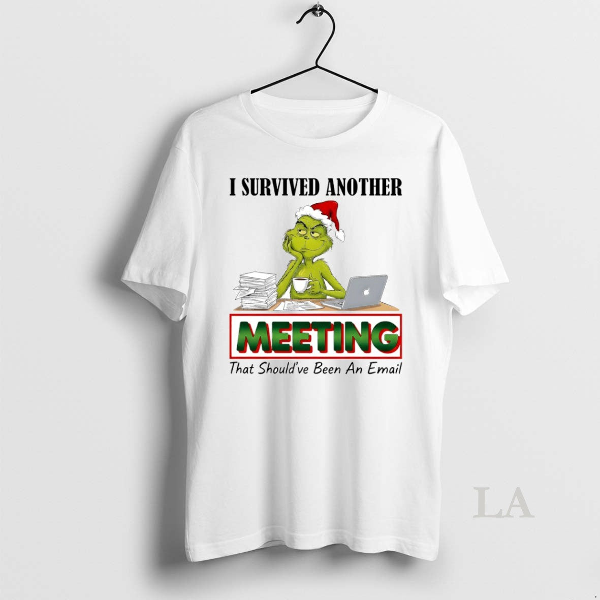Original Grinch I Survived Another Meeting That Shouldve Been An Email Circle T-Shirts, Hoodie, Sweatshirt | PopFlextees.com
