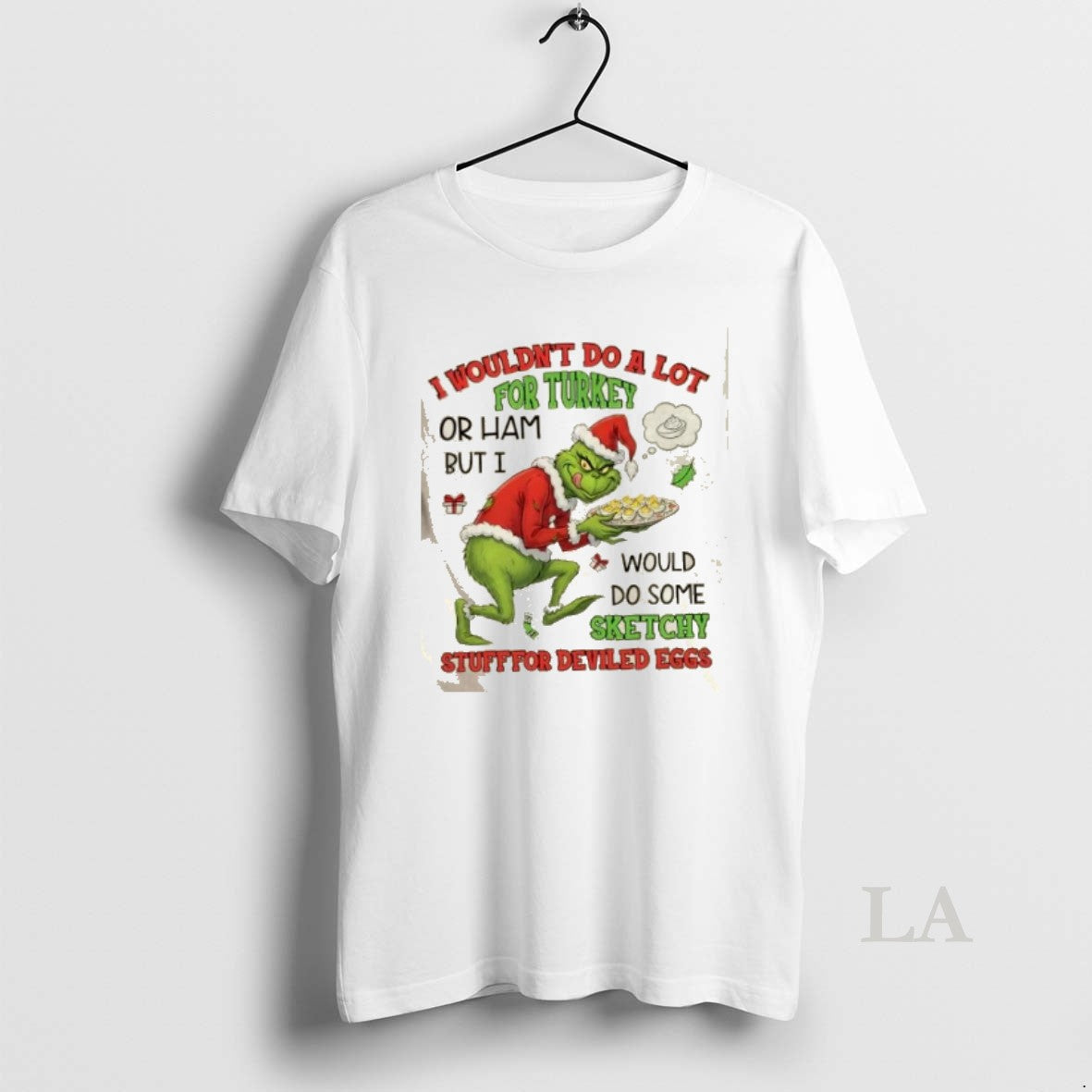 Original Grinch I Wouldnt Do A Lot For Turkey Or Ham But I Would Do T-Shirts, Hoodie, Sweatshirt | PopFlextees.com