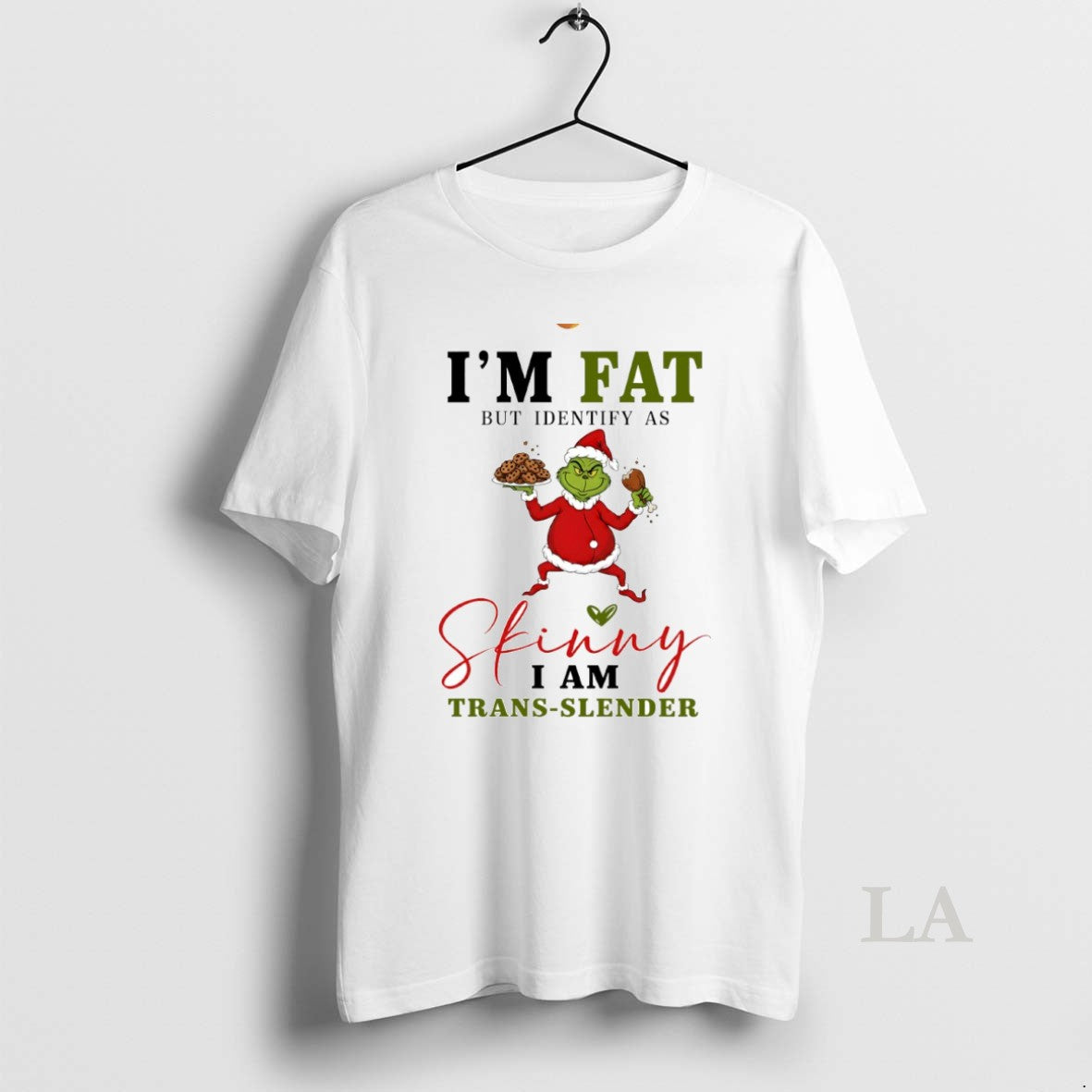 Original Grinch Im Fat But Identify As Skinny I Am Trans Slender Circle T-Shirts, Hoodie, Sweatshirt | PopFlextees.com