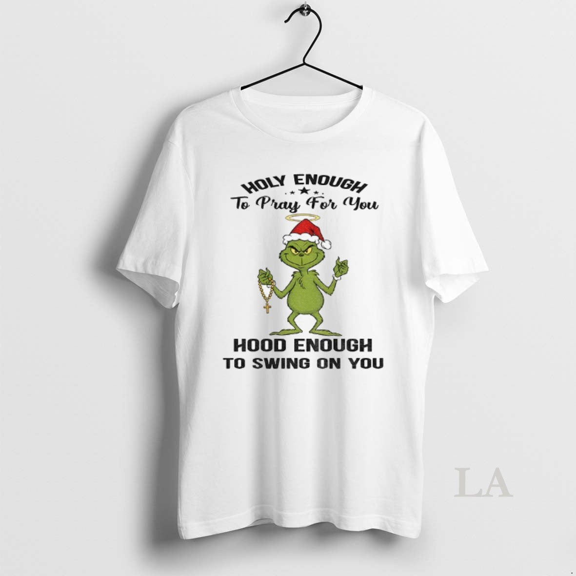Original Grinch Santa Holy Enough To Pray For You Hood Enough To Swing On You T-Shirts, Hoodie, Sweatshirt | PopFlextees.com