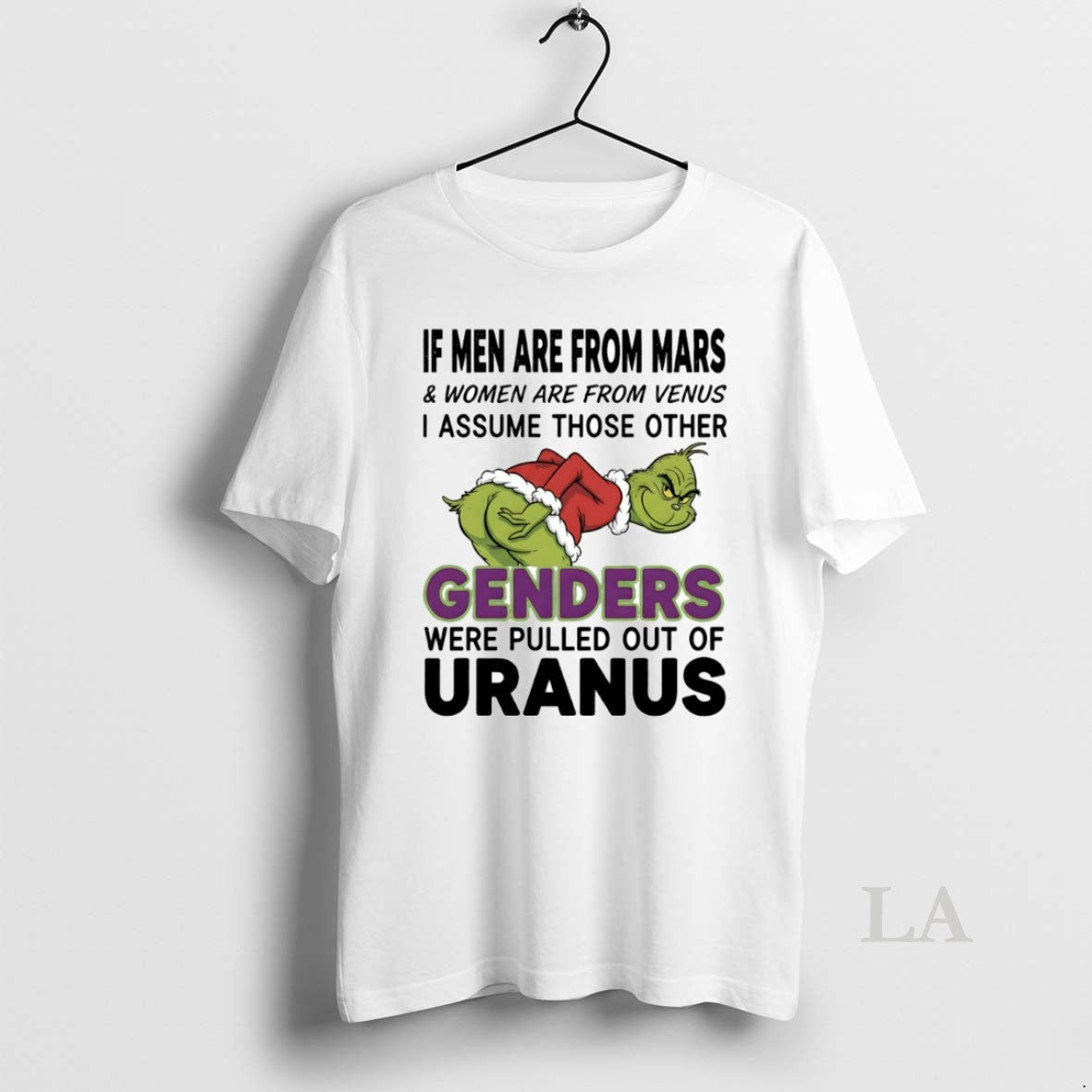 Original Grinch Ass Genders Were Pulled Out Of Uranus Circle T-Shirts, Hoodie, Sweatshirt | PopFlextees.com