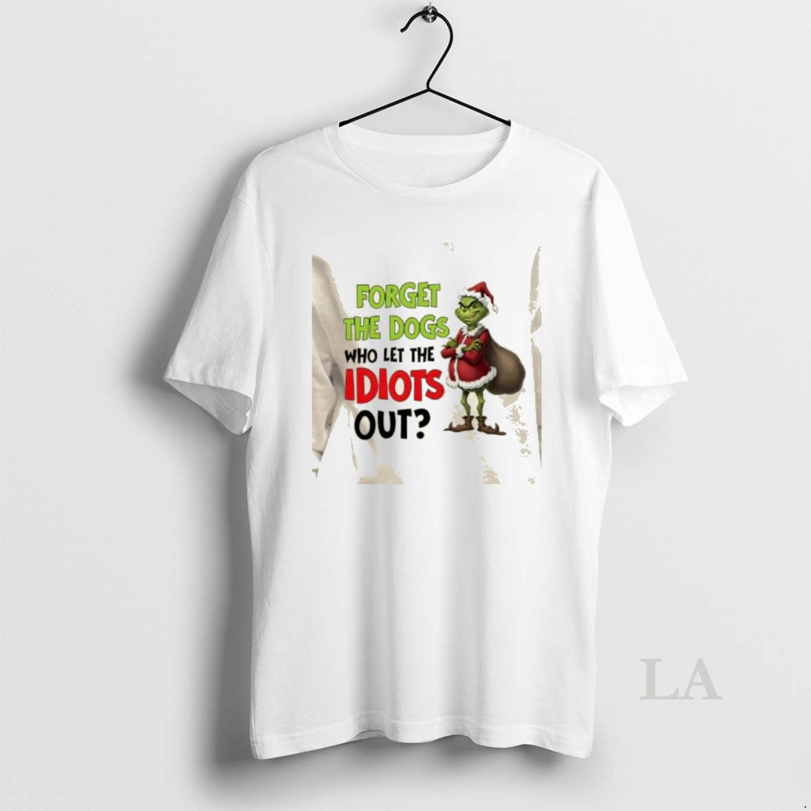 Original Grinch Forget The Dogs Who Let The Idiots Out Christmas T-Shirts, Hoodie, Sweatshirt | PopFlextees.com