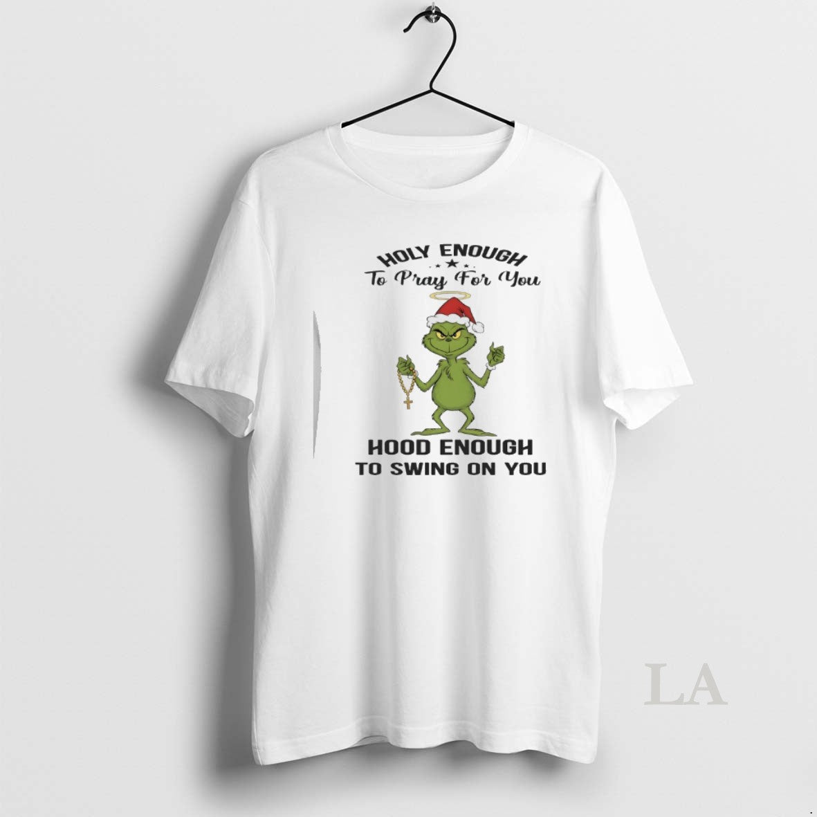 Original Grinch Holly Enough To Pray For You Hood Enough To Swing On You T-Shirts, Hoodie, Sweatshirt | PopFlextees.com