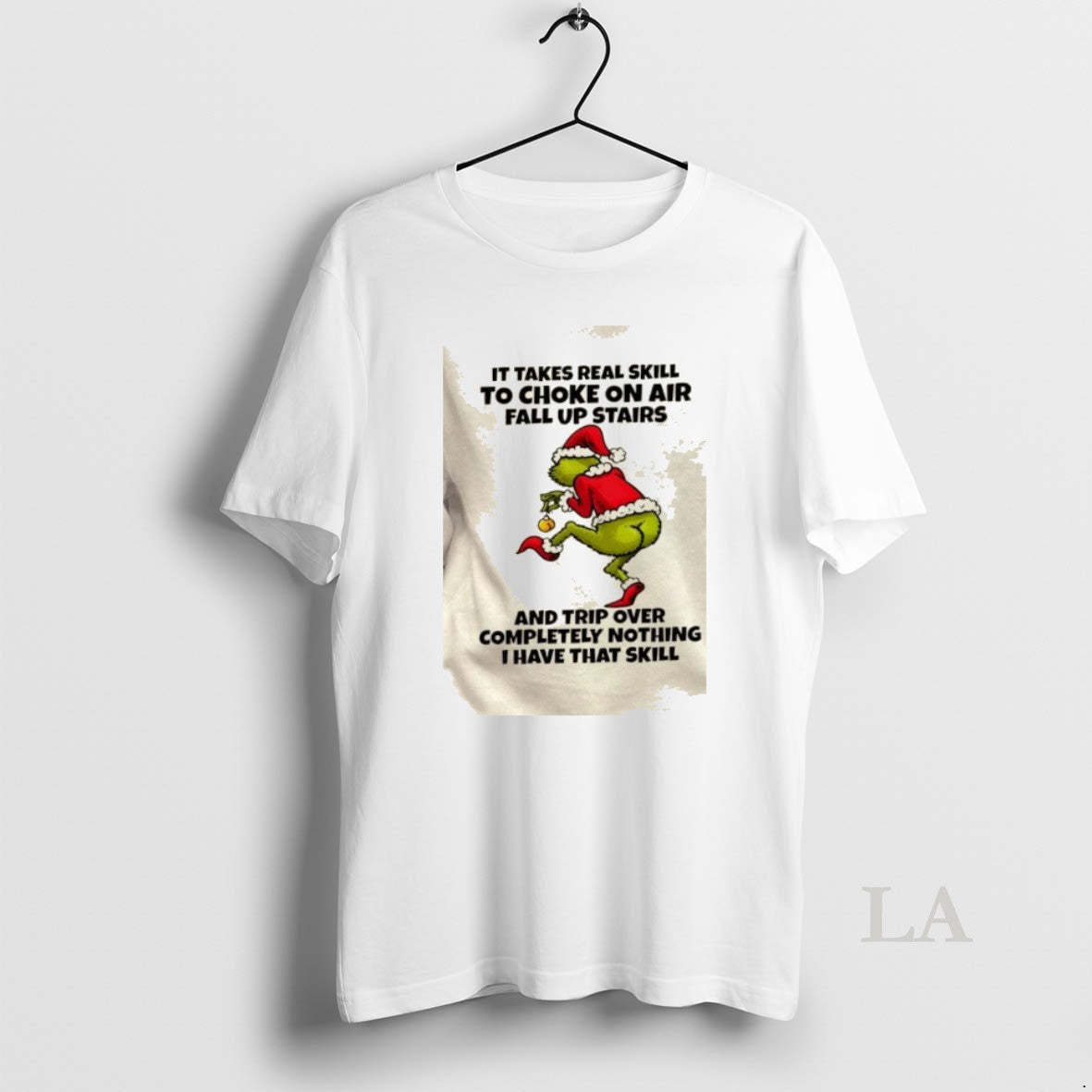 Original Grinch It Takes Real Skill To Choke On Air Fall Up Stairs And Trip T-Shirts, Hoodie, Sweatshirt | PopFlextees.com