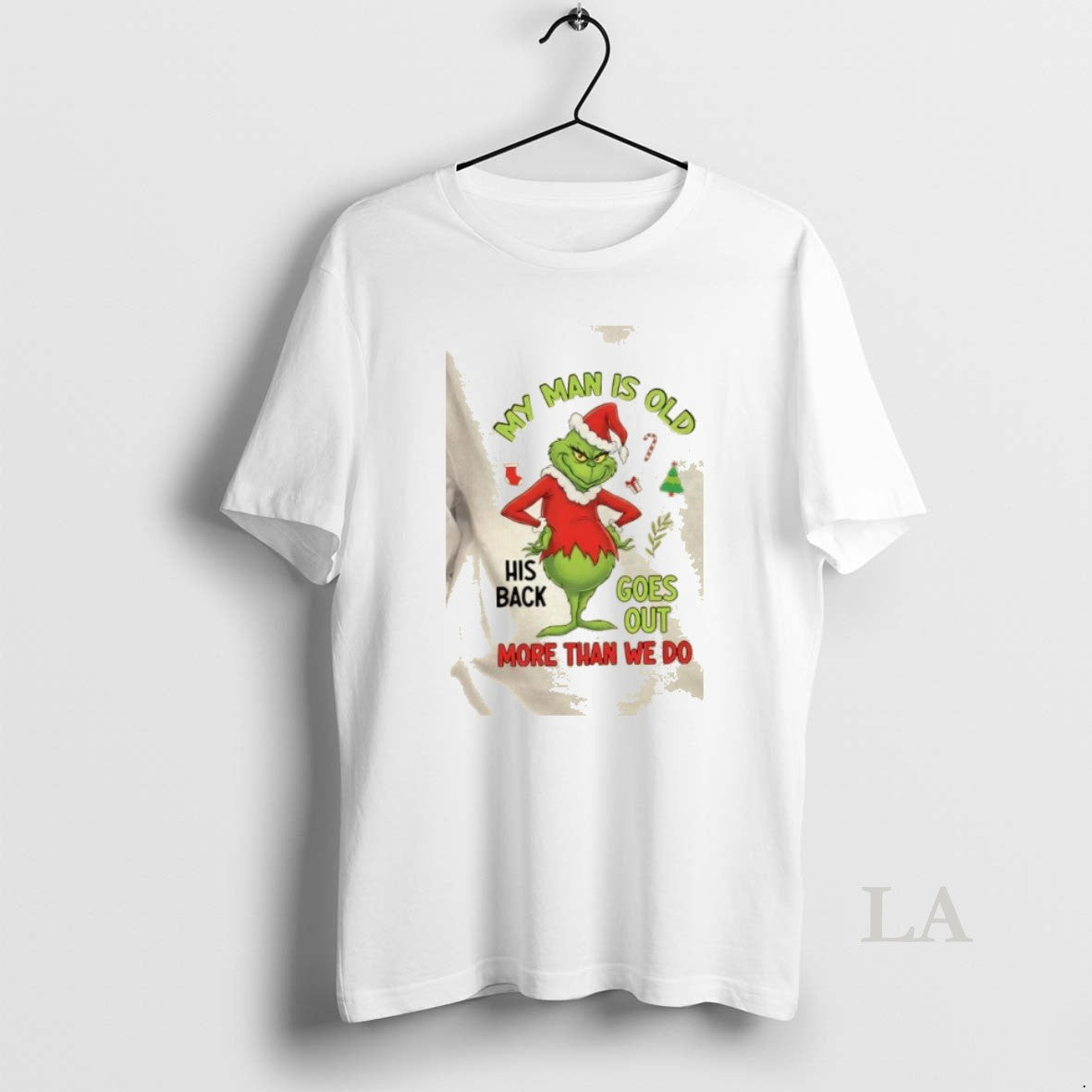 Original Grinch My Man Is Old His Back Goes Out More Than We Do Christmas T-Shirts, Hoodie, Sweatshirt | PopFlextees.com