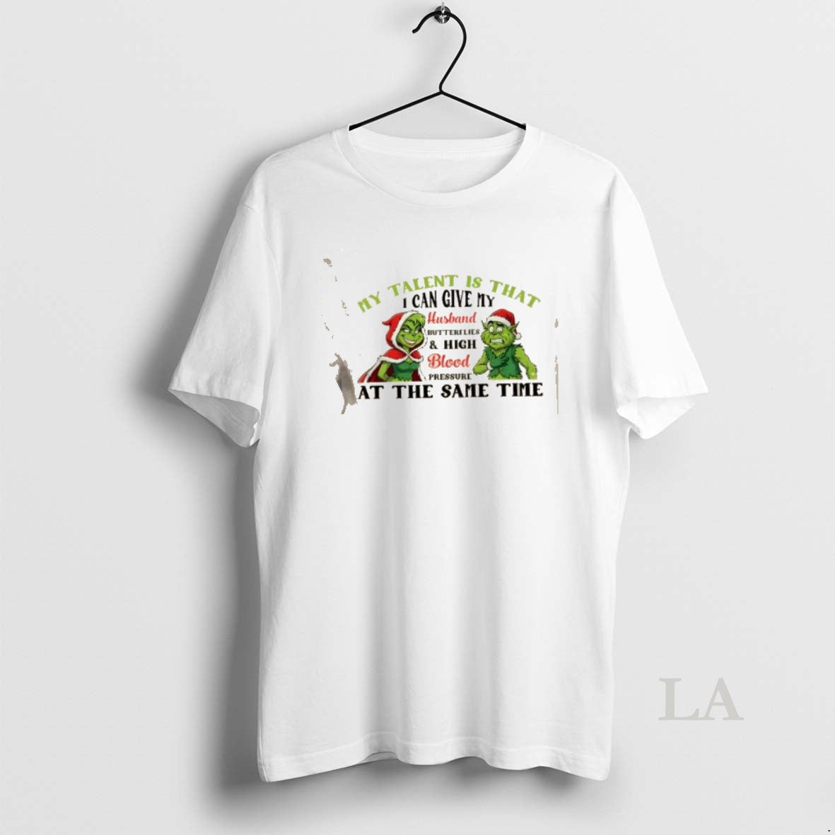 Original Grinch My Talent Is That I Can Give My Husband Butterflies And High Blood T-Shirts, Hoodie, Sweatshirt