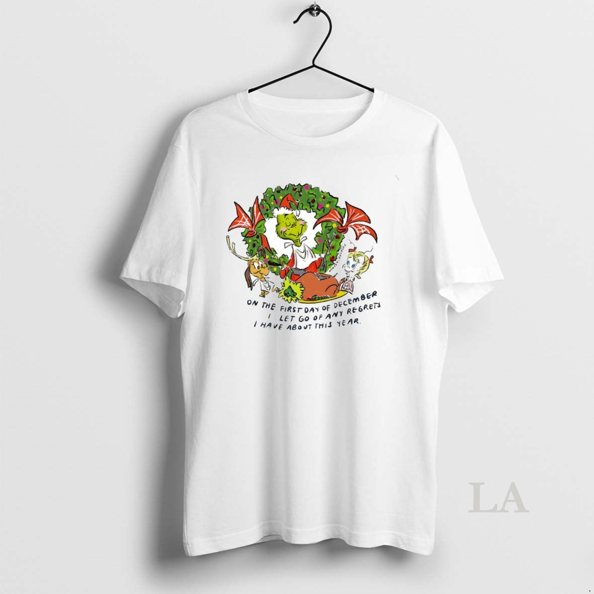Original Grinch On The First Day Of December I Let Go Of Any Regrets T-Shirts, Hoodie, Sweatshirt | PopFlextees.com