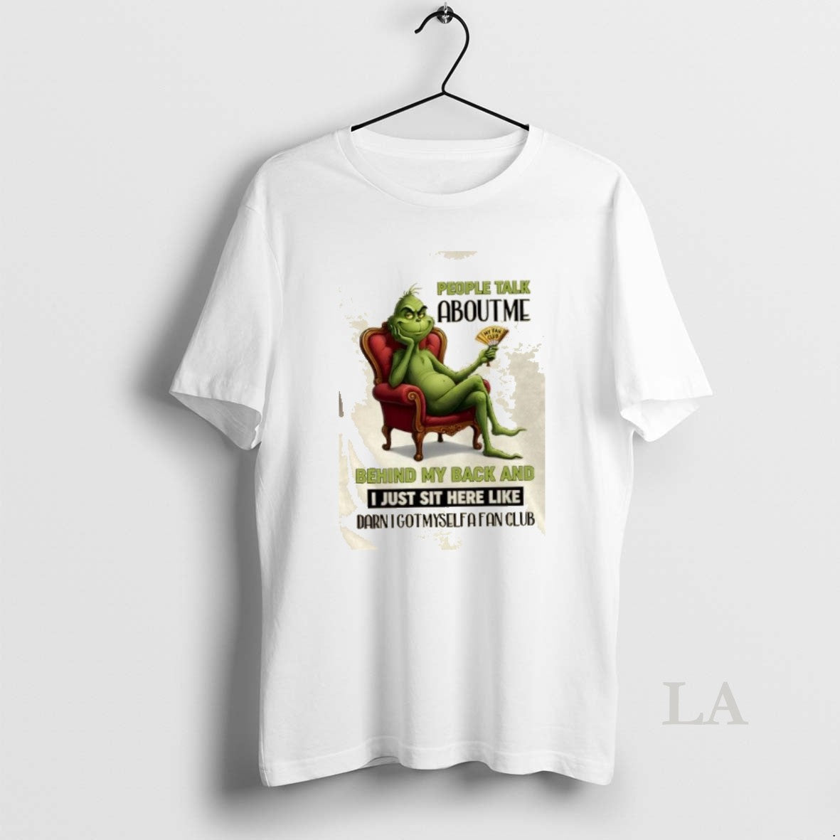 Original Grinch People Talk About Me Behind My Back And I Just Sit Here Like T-Shirts, Hoodie, Sweatshirt | PopFlextees.com