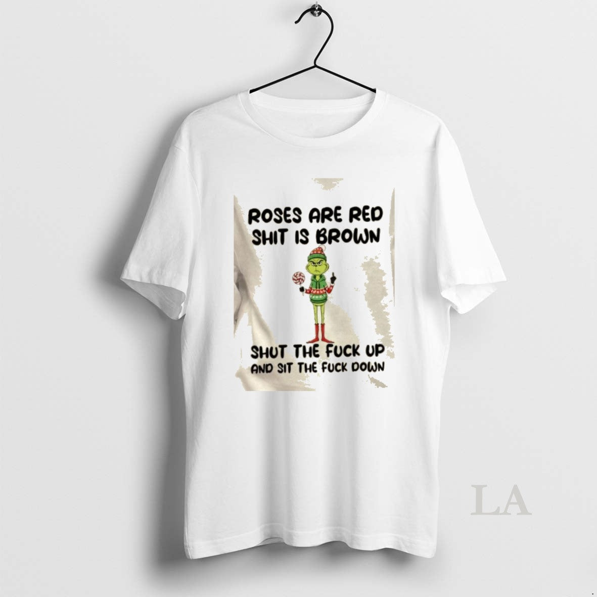 Original Grinch Roses Are Red Shit Is Brown Shut The Fuck Up And Sit The T-Shirts, Hoodie, Sweatshirt | PopFlextees.com