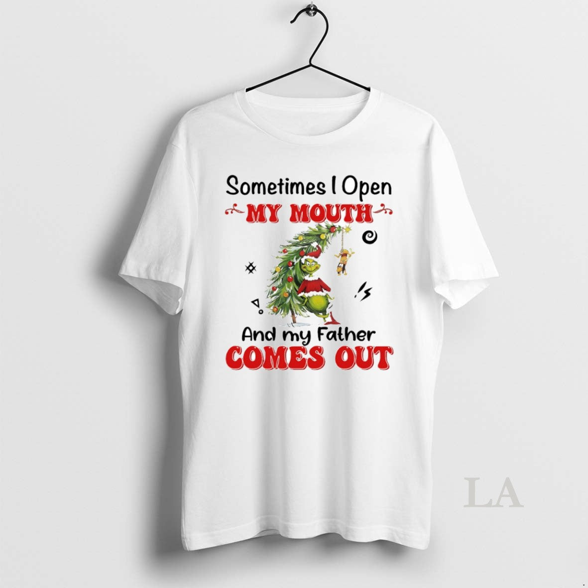 Original Grinch Sometimes I Open My Mouth And My Father Comes Out Circle T-Shirts, Hoodie, Sweatshirt | PopFlextees.com