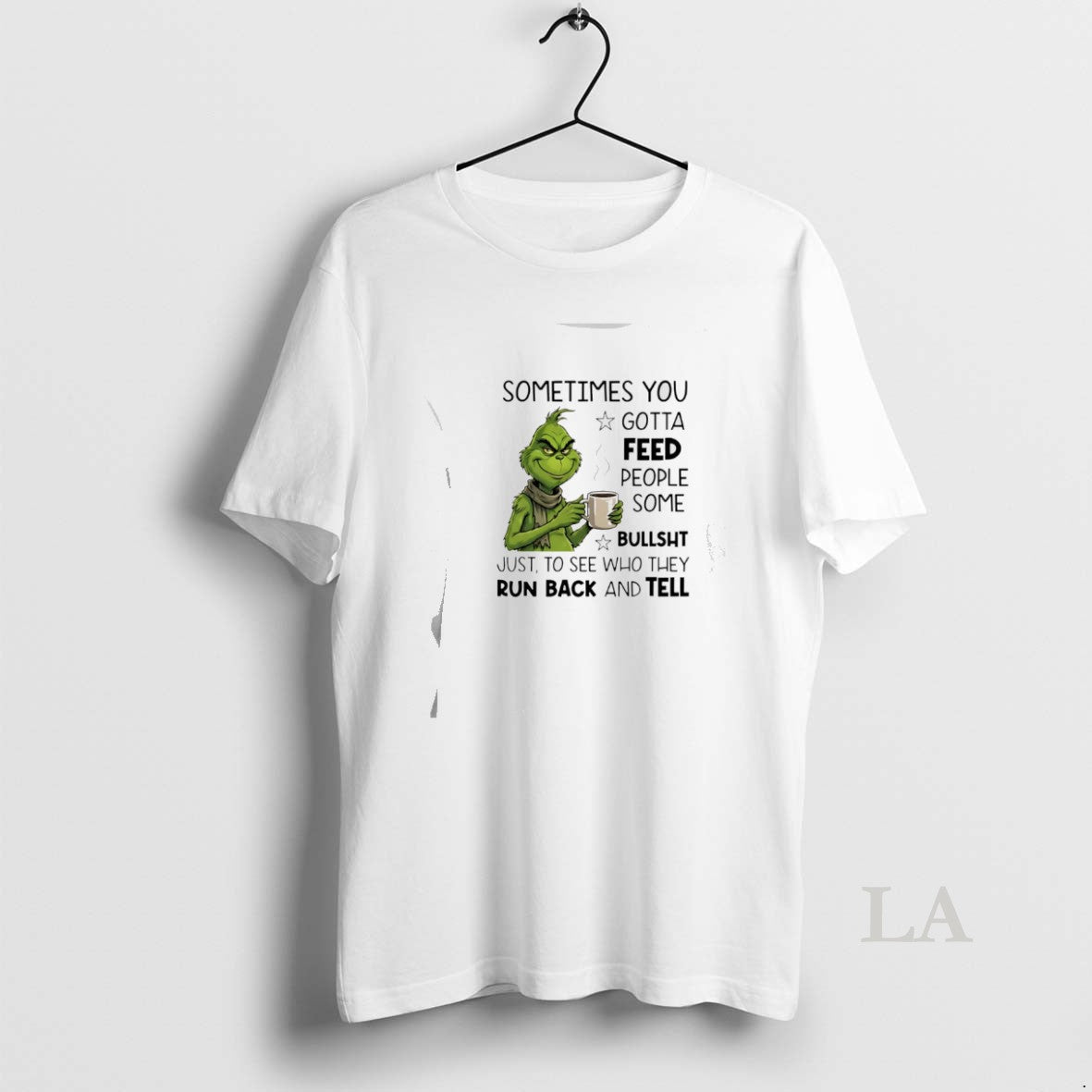Original Grinch Sometimes You Gotta Feed People Some Bullsht T-Shirts, Hoodie, Sweatshirt | PopFlextees.com