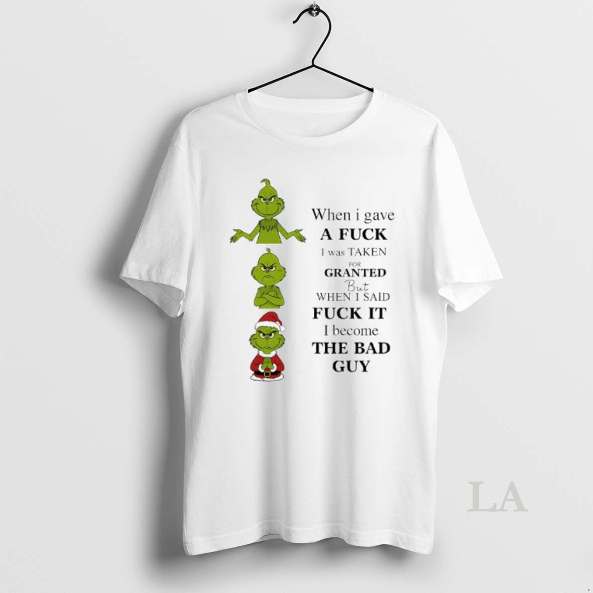 Original Grinch When I Gave A Fuck I Was Taken For Granted But When T-Shirts, Hoodie, Sweatshirt | PopFlextees.com