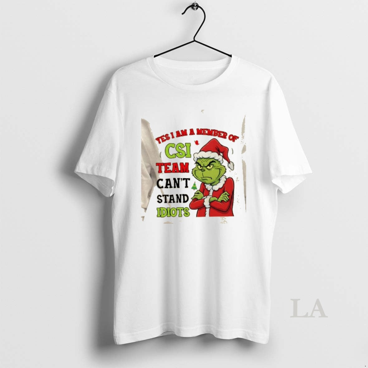 Original Grinch Yes I Am A Member Of The Csi Team Cant Stand Idiots Christmas T-Shirts, Hoodie, Sweatshirt | PopFlextees.com