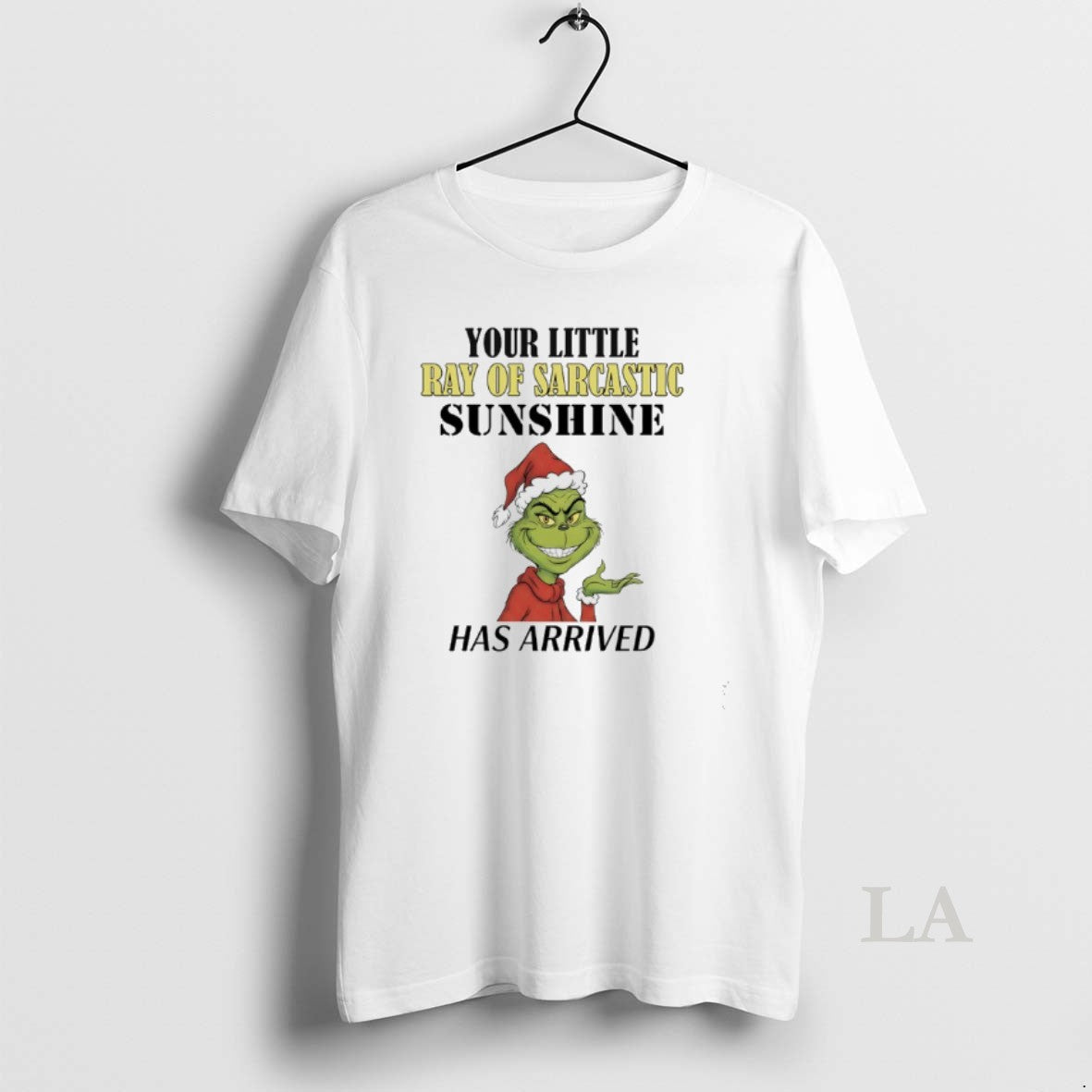 Original Grinch Your Little Ray Of Sarcastic Sunshine Has Arrived T-Shirts, Hoodie, Sweatshirt | PopFlextees.com