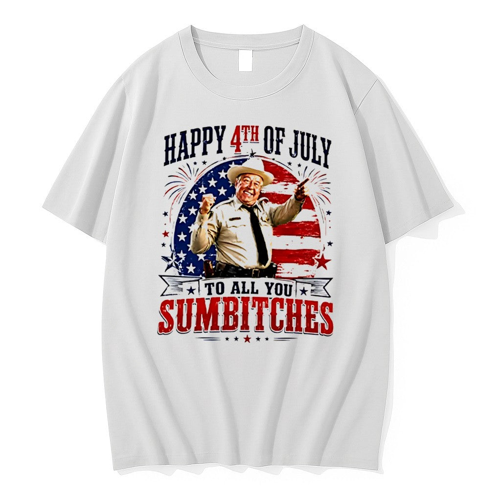 Original Happy 4th Of July To All You Sumbitches Sheriff Buford T Justice Tee Tshirts