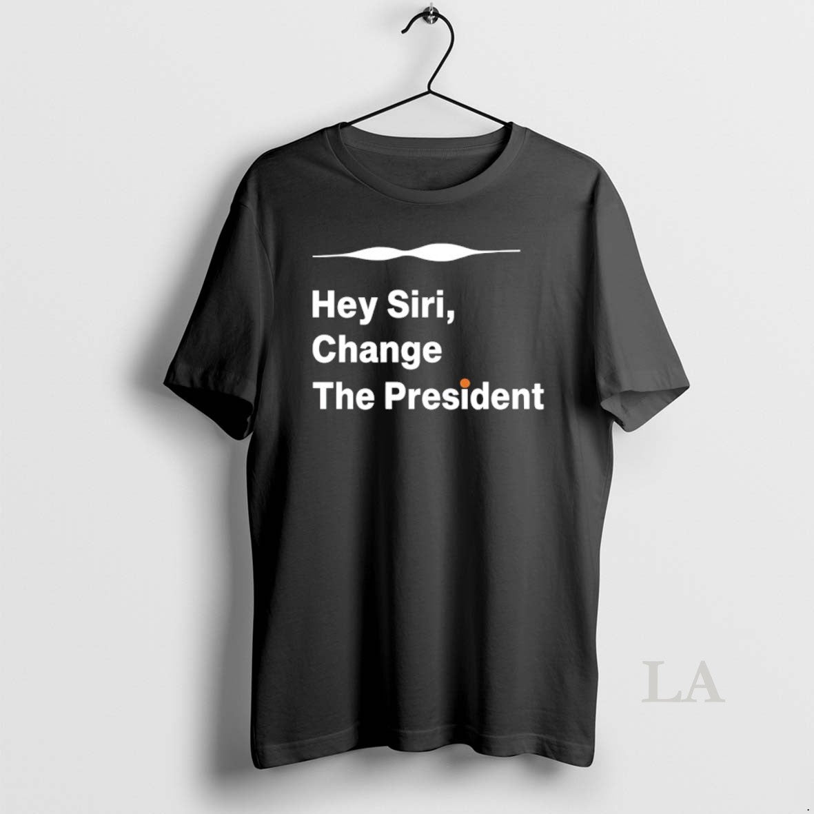 Original Hey Siri Change The President T-Shirts, Hoodie, Sweatshirt | PopFlextees.com