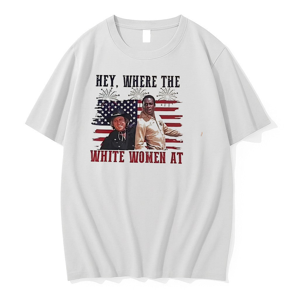 Original Hey Where The White Women At Blazing Saddles Meme Tee Tshirts Jpg