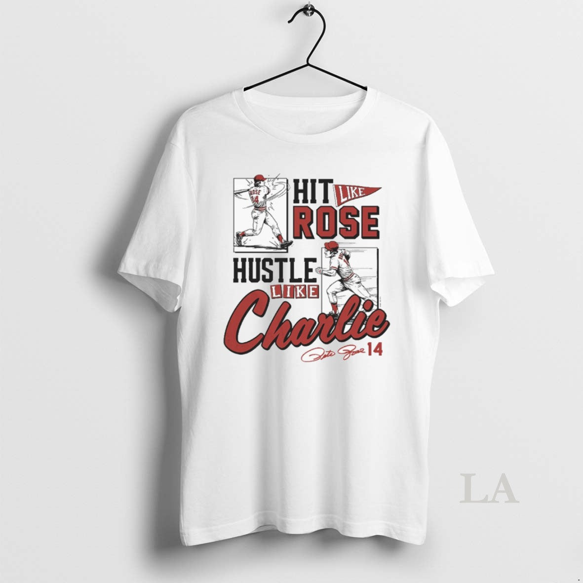 Original Hit Like Pete Rose Hustle Like Charlie Cincinnati Reds Signature T-Shirts, Hoodie, Sweatshirt | PopFlextees.com