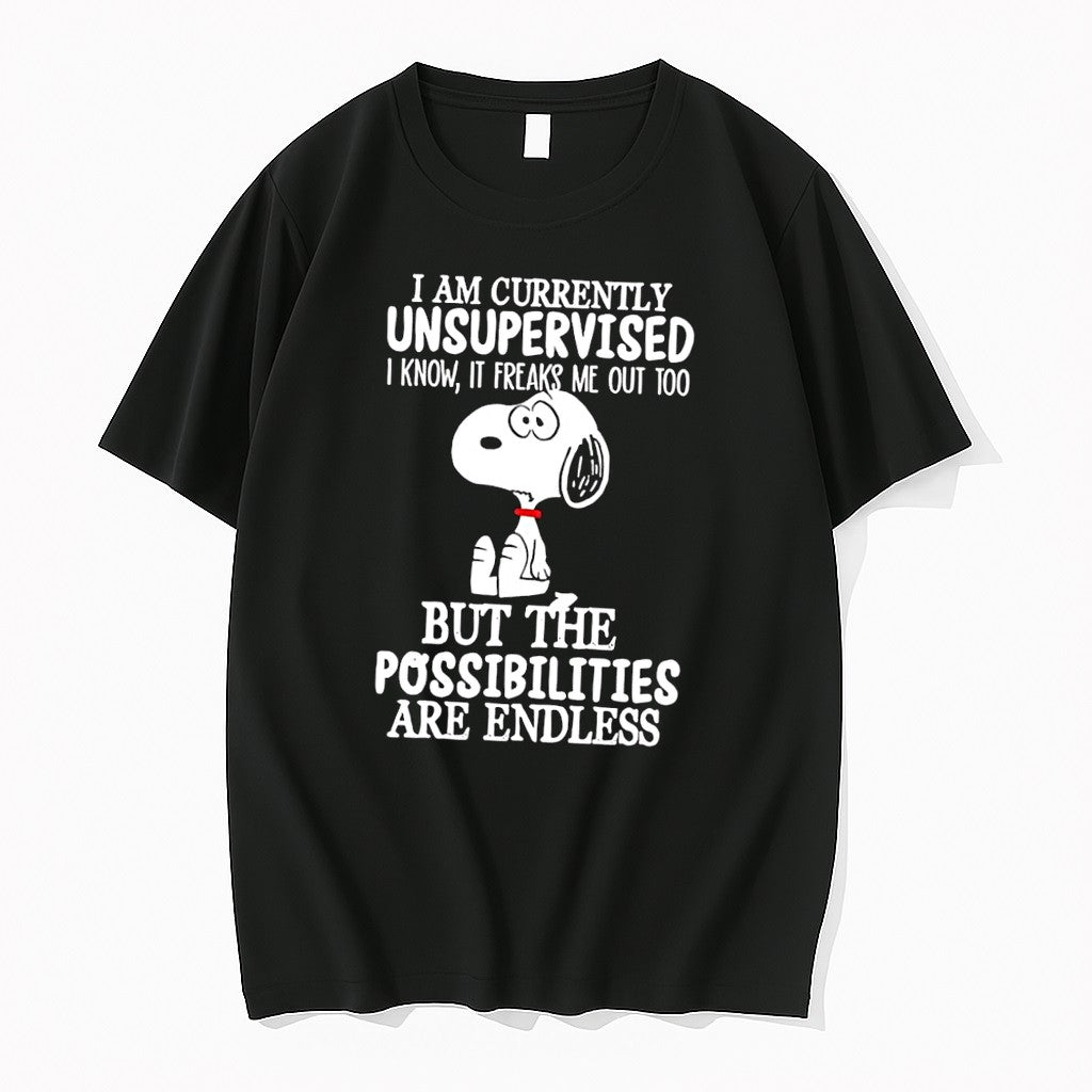Original I Am Currently Unsupervised Snoopy Dog But The Possibilities Are Endless Black Tshirts