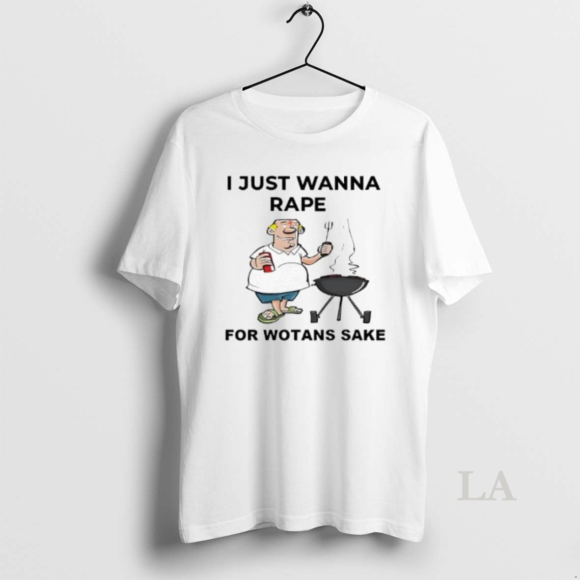 Original I Just Wanna Rape For Wotans Sake T-Shirts, Hoodie, Sweatshirt | PopFlextees.com
