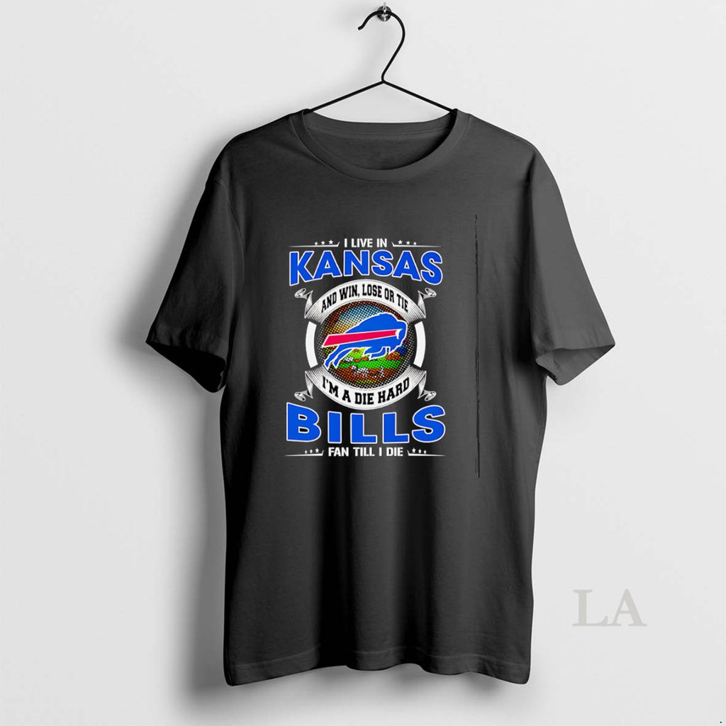 Original I Live In Kansas And Win Lose Or Tie Im A Dead Hard Buffalo T-Shirts, Hoodie, Sweatshirt | PopFlextees.com