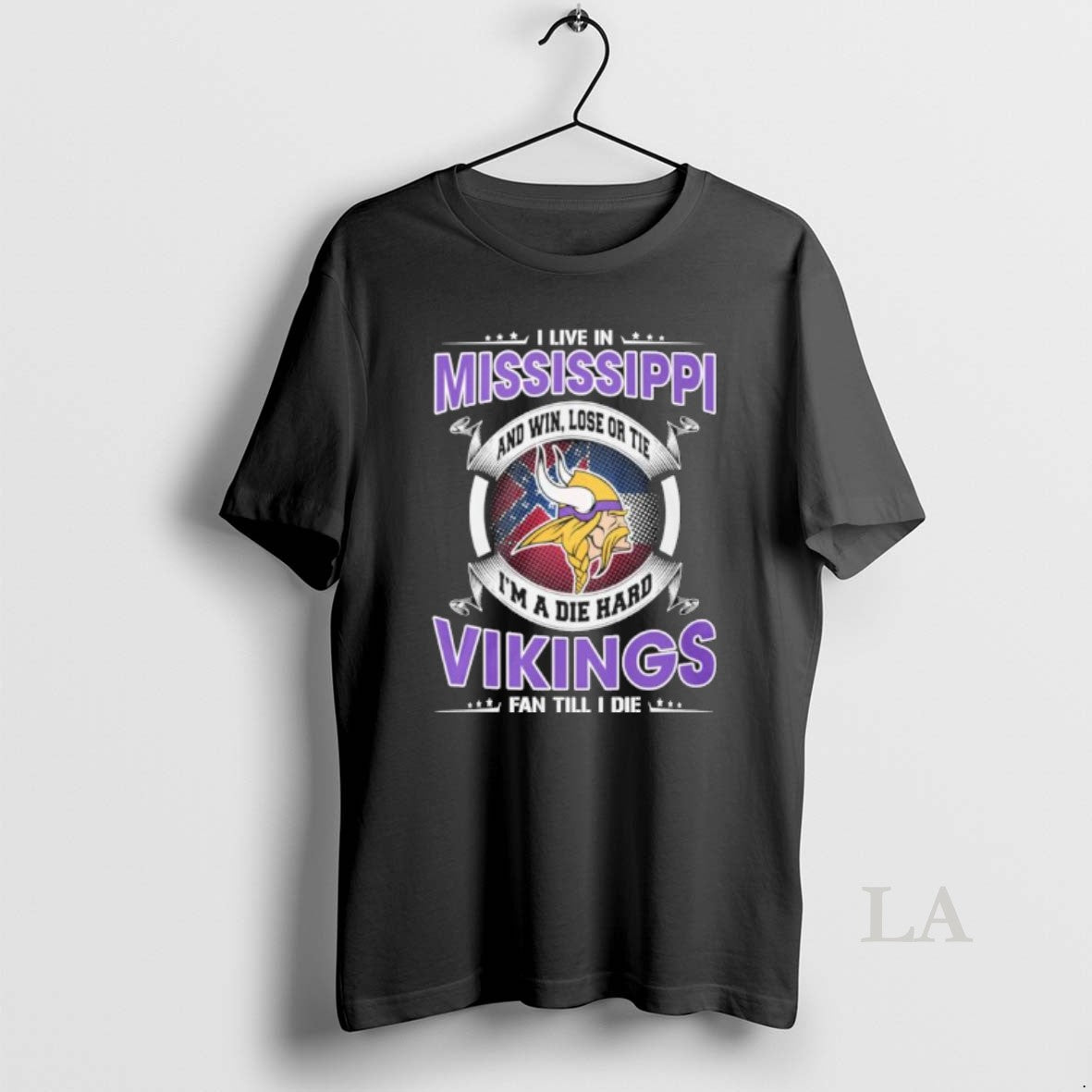 Original I Live In Mississippi And Win Lose Or Tie Im A Die Hard Minnesota T-Shirts, Hoodie, Sweatshirt | PopFlextees.com