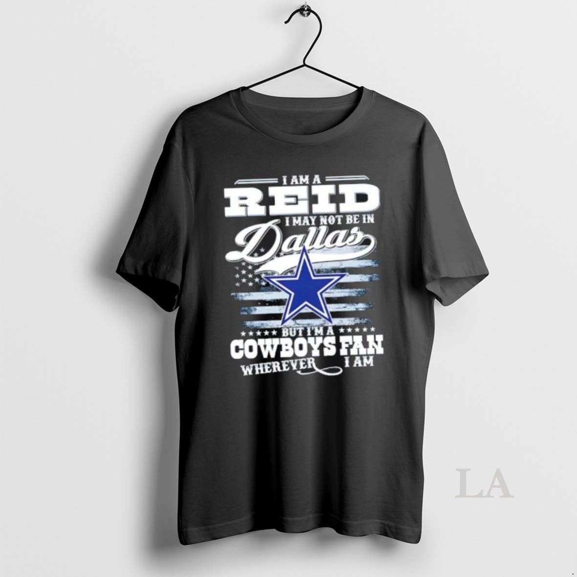 Original I Am A Reid I May Not Be In Dallas But Im A Cowboys T-Shirts, Hoodie, Sweatshirt | PopFlextees.com