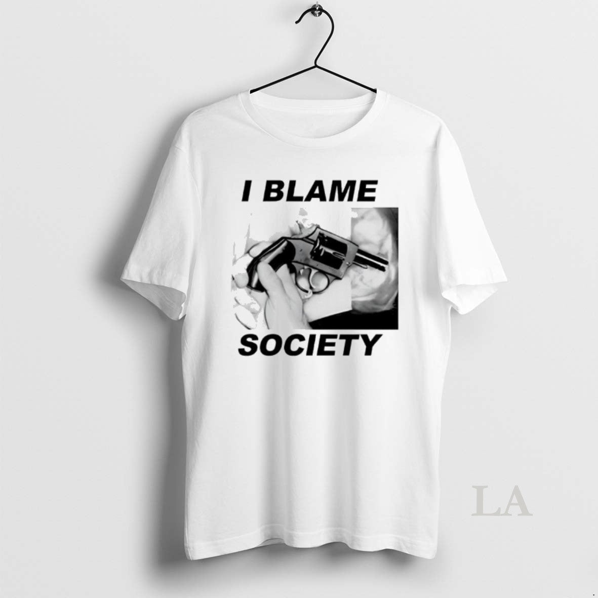 Original I Blame Society Gun Image T-Shirts, Hoodie, Sweatshirt | PopFlextees.com