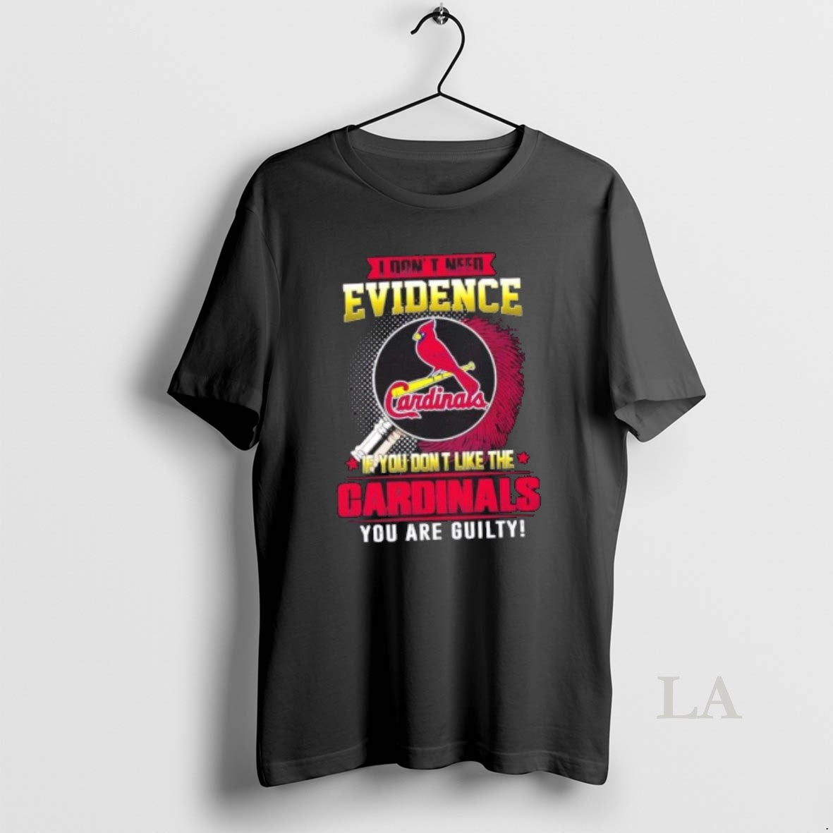Original I Dont Need Evidence If You Dont Like The St T-Shirts, Hoodie, Sweatshirt | PopFlextees.com