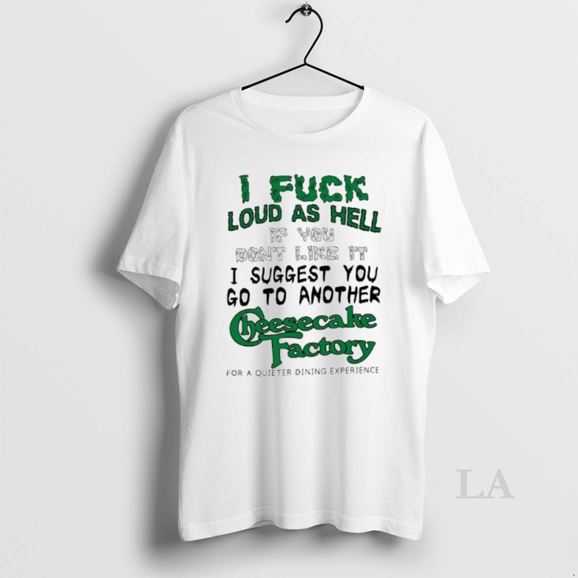 Original I Fuck Loud As Hell If You Dont Like It I Suggest You Go T-Shirts, Hoodie, Sweatshirt | PopFlextees.com
