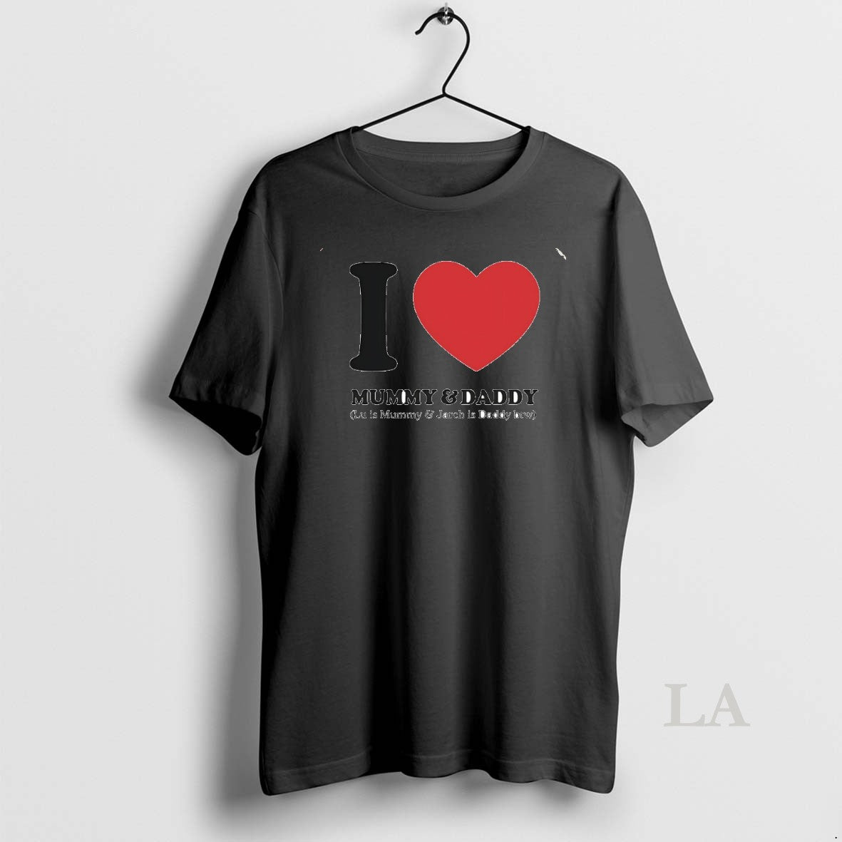 Original I Love Mummy And Daddy Lu Is Mummy And Jarch Is Daddy Btw Circle T-Shirts, Hoodie, Sweatshirt | PopFlextees.com