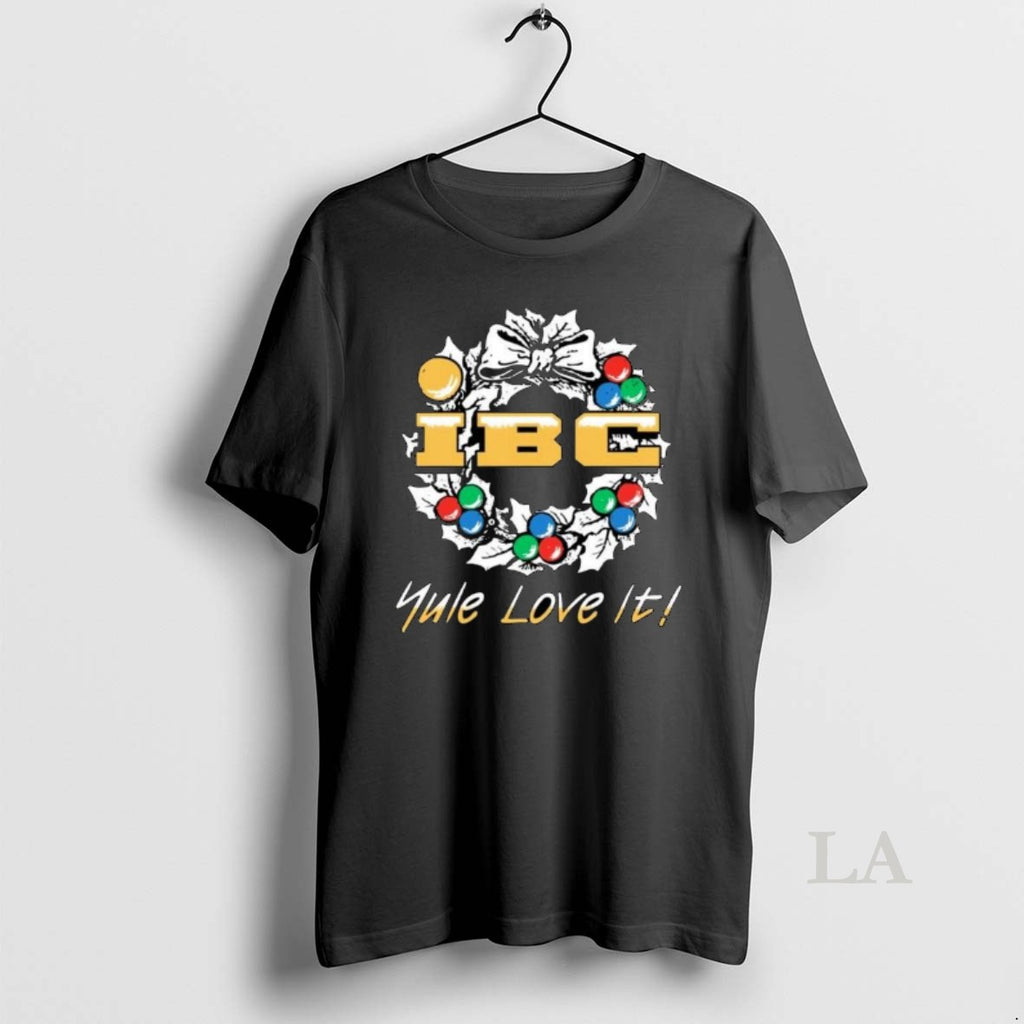 Original Ibc Yule Love It Merry Christmas T-Shirts, Hoodie, Sweatshirt | PopFlextees.com