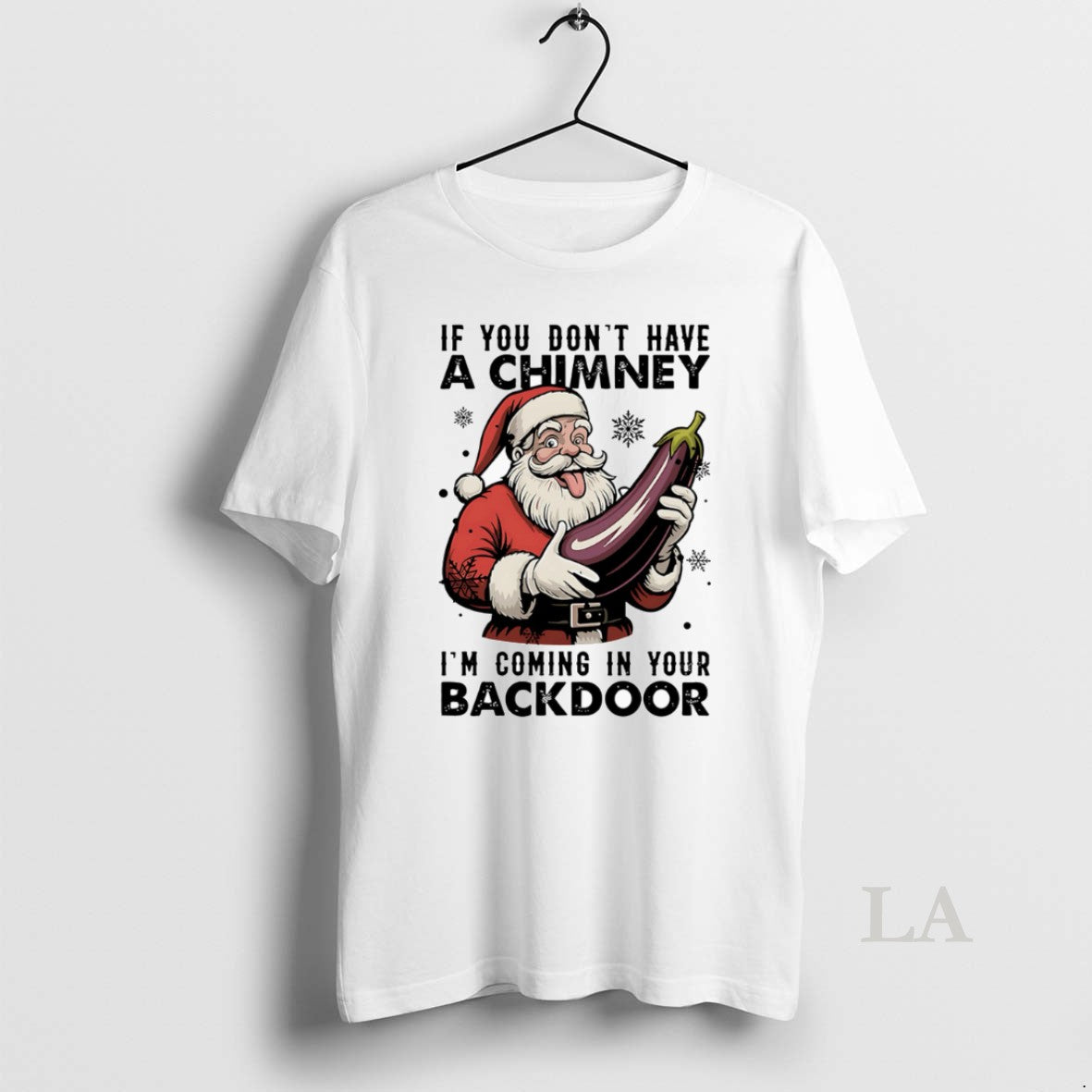Original If You Dont Have A Chimney Im Coming In Your Backdoor Christmas T-Shirts, Hoodie, Sweatshirt | PopFlextees.com