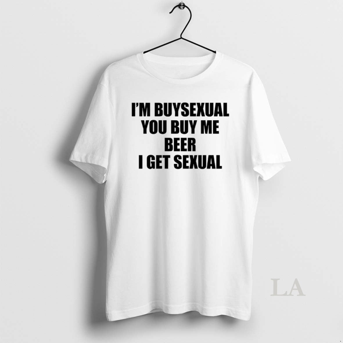 Original Im Buysexual You Buy Me Beer I Get Sexual T-Shirts, Hoodie, Sweatshirt | PopFlextees.com